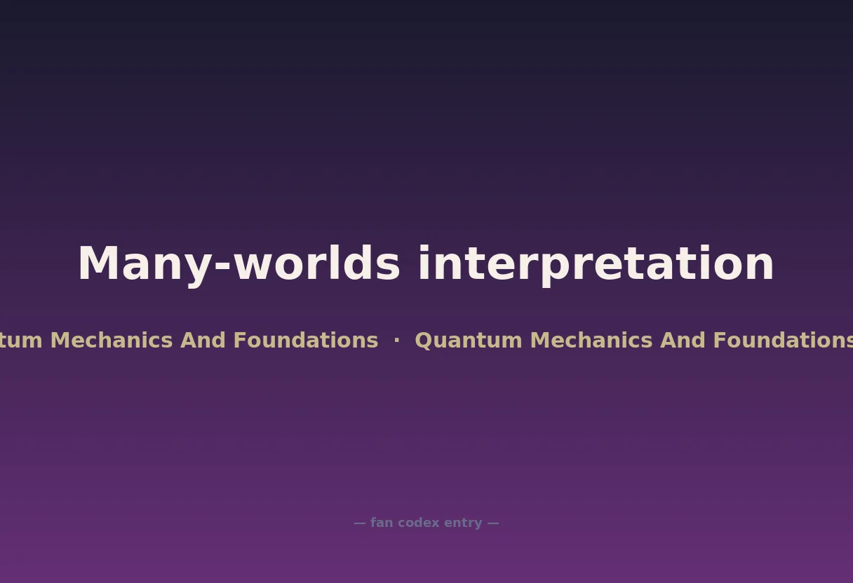 Many-worlds interpretation