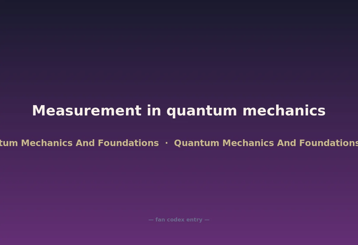 Measurement in quantum mechanics