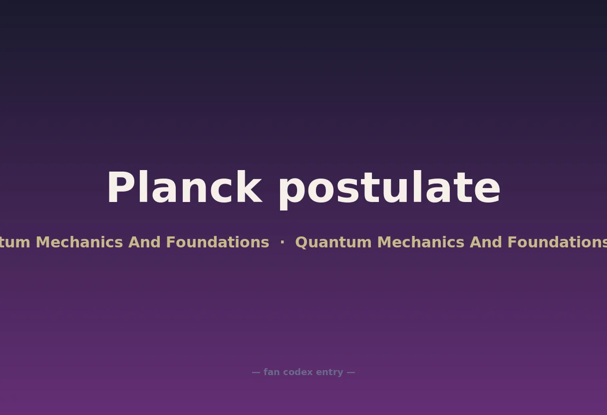 Planck postulate